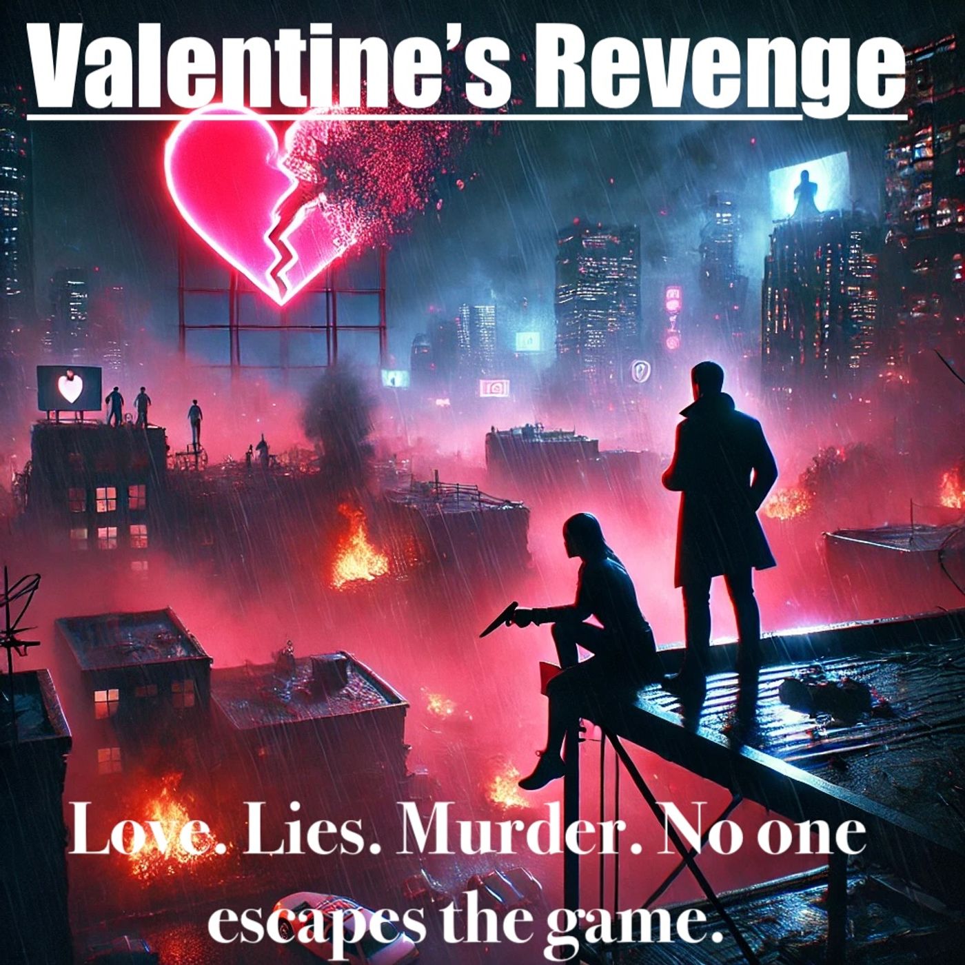 Valentine's Revenge