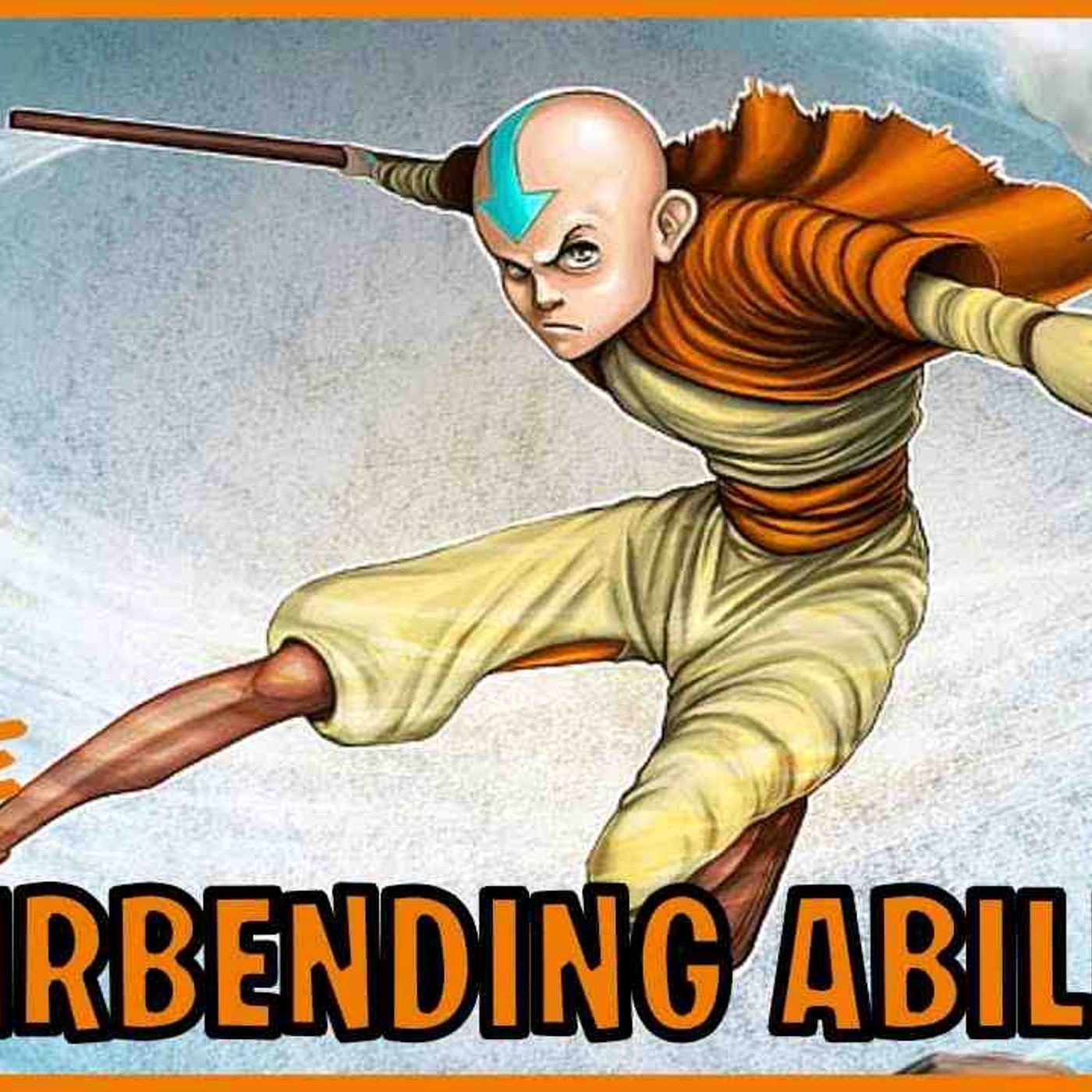 18 More Airbending Abilities (Avatar)(MP3_160K) episode artwork