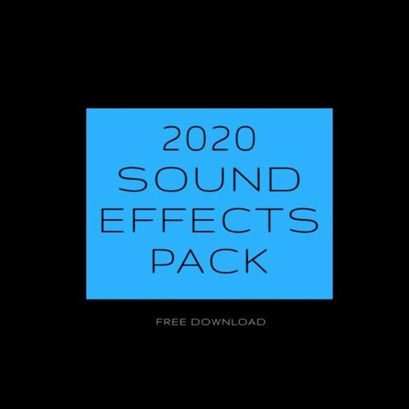 2020 Sound Effects Free Download (Hit Buy Link)1.5 2020 Sound Effects Free Download (Hit Buy Link)1.5