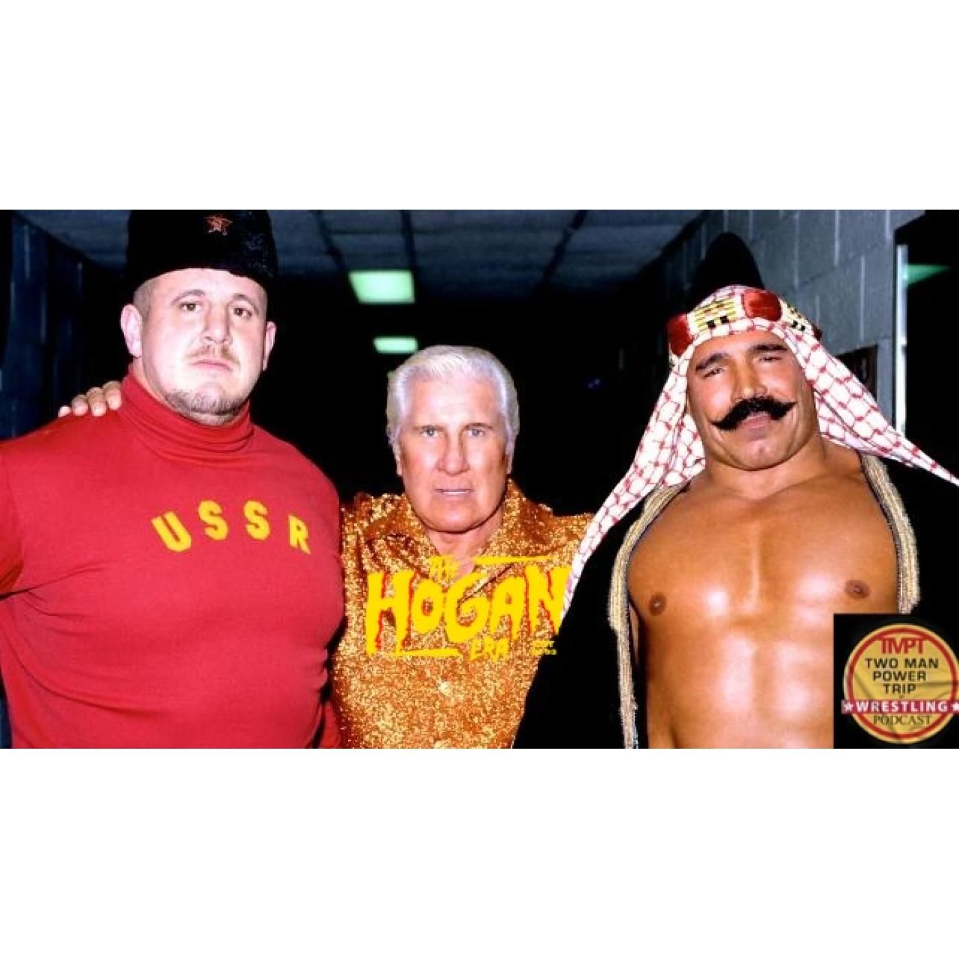 The Hogan Era - The Iron Sheik and Nikolai Volkoff episode artwork