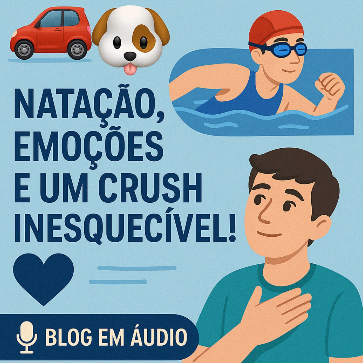 🚗🐶 Natação, Emoções e um Crush Inesquecível! 💙💪 #PodcastDoFabio - parte 1 do dia - 16/04/25