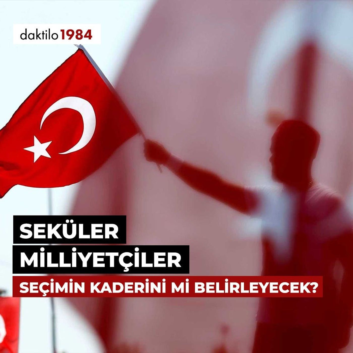 Seküler Milliyetçiler Seçimin Kaderini mi Belirleyecek? | Müşahit #7 episode artwork