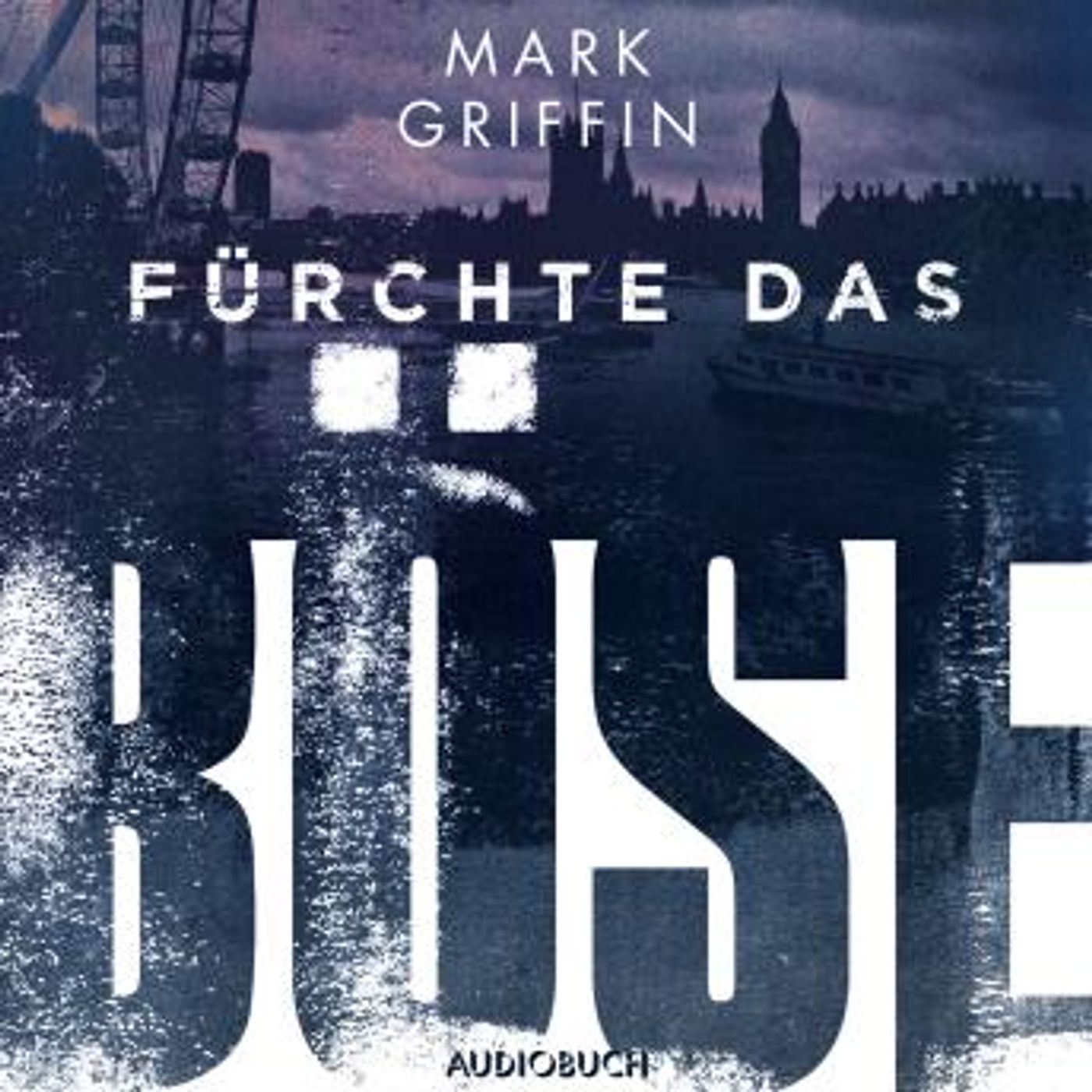 [German] - Fürchte das Böse - Ein Fall für Holly Wakefield by Mark Griffin episode artwork