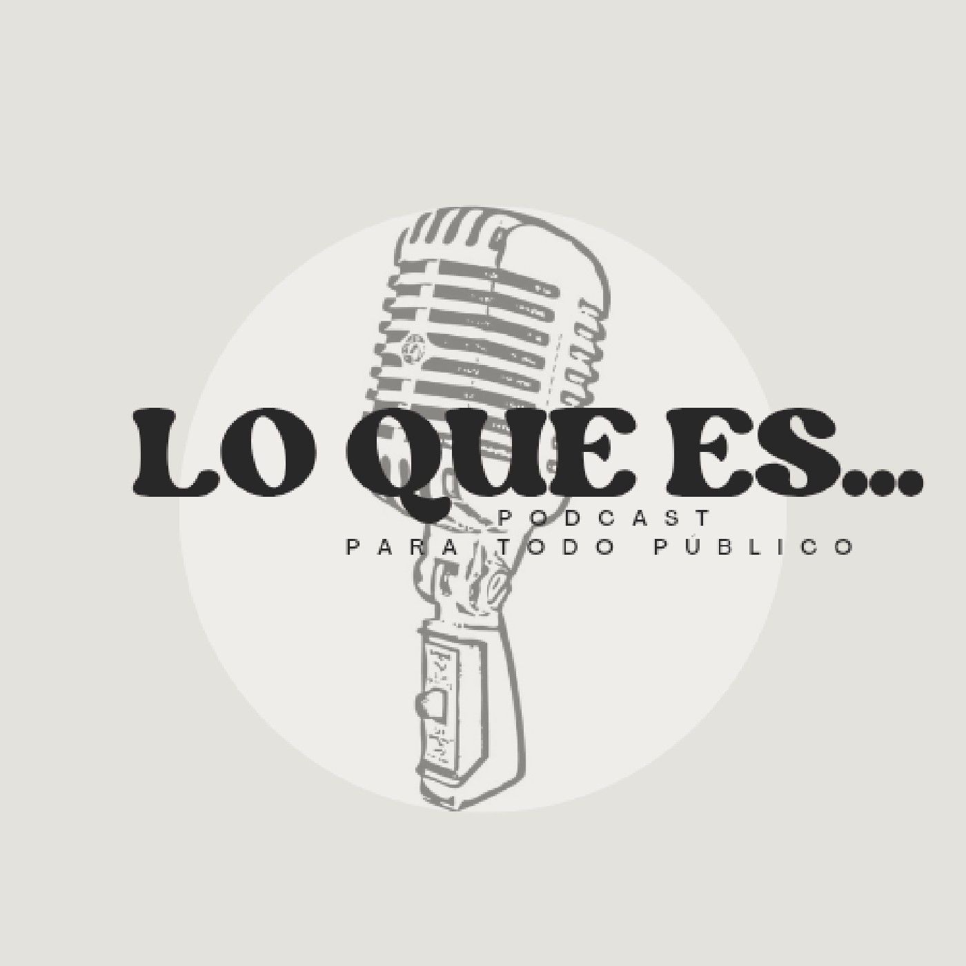 LO QUE ES PODCAST podcast artwork