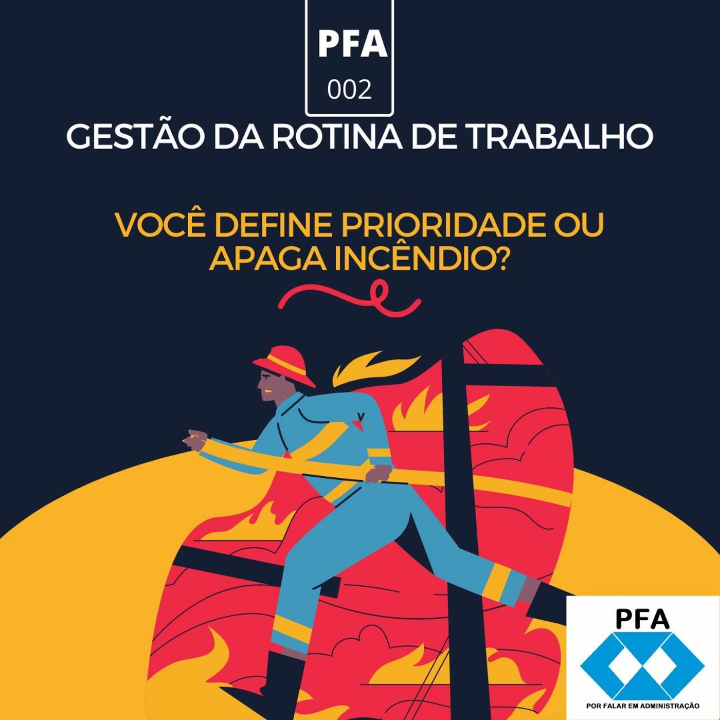 PFA - Por Falar em ADM