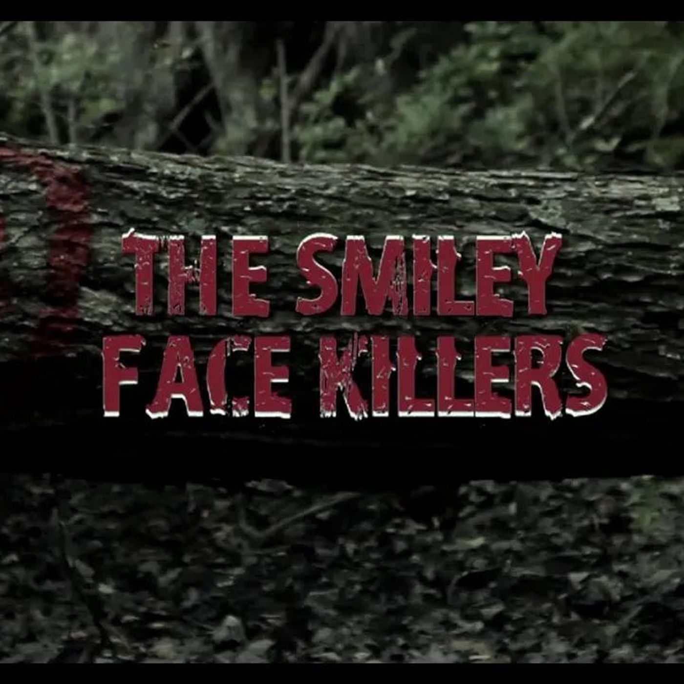 The Smiley Face Killers - The Award Winning & Horrifying Documentary Feature Film