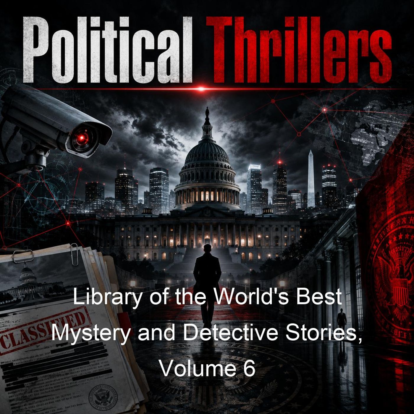 Library of the World's Best Mystery and Detective Stories, Volume 6