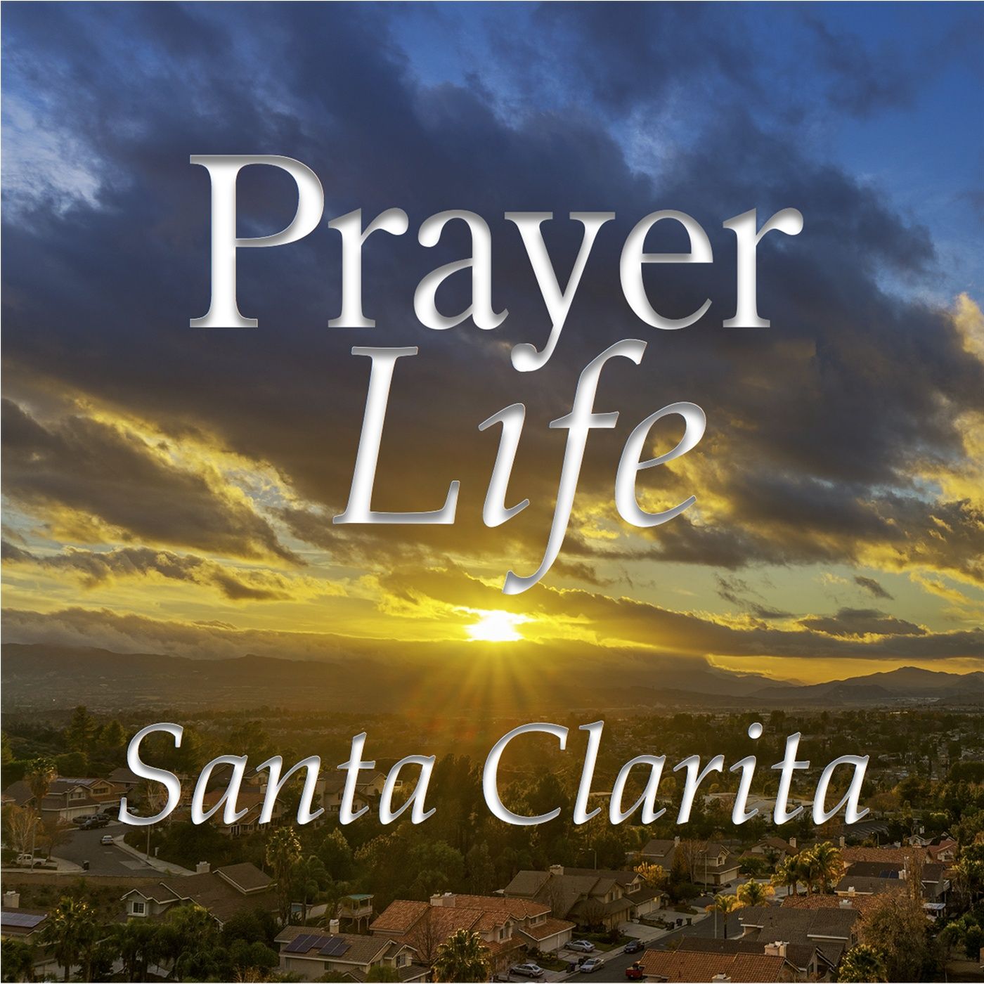 PrayerLife Santa Clarita