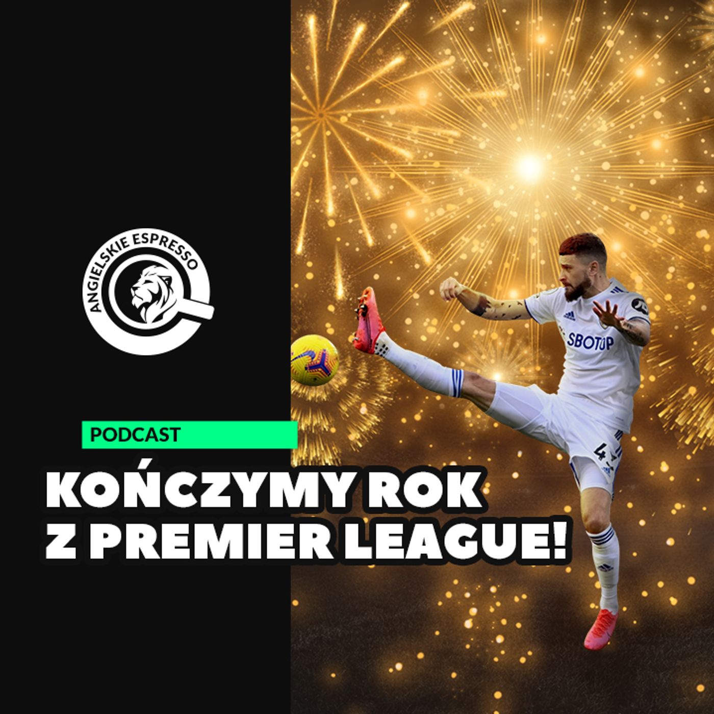 Przerwa na kawę - Podcast o Premier League