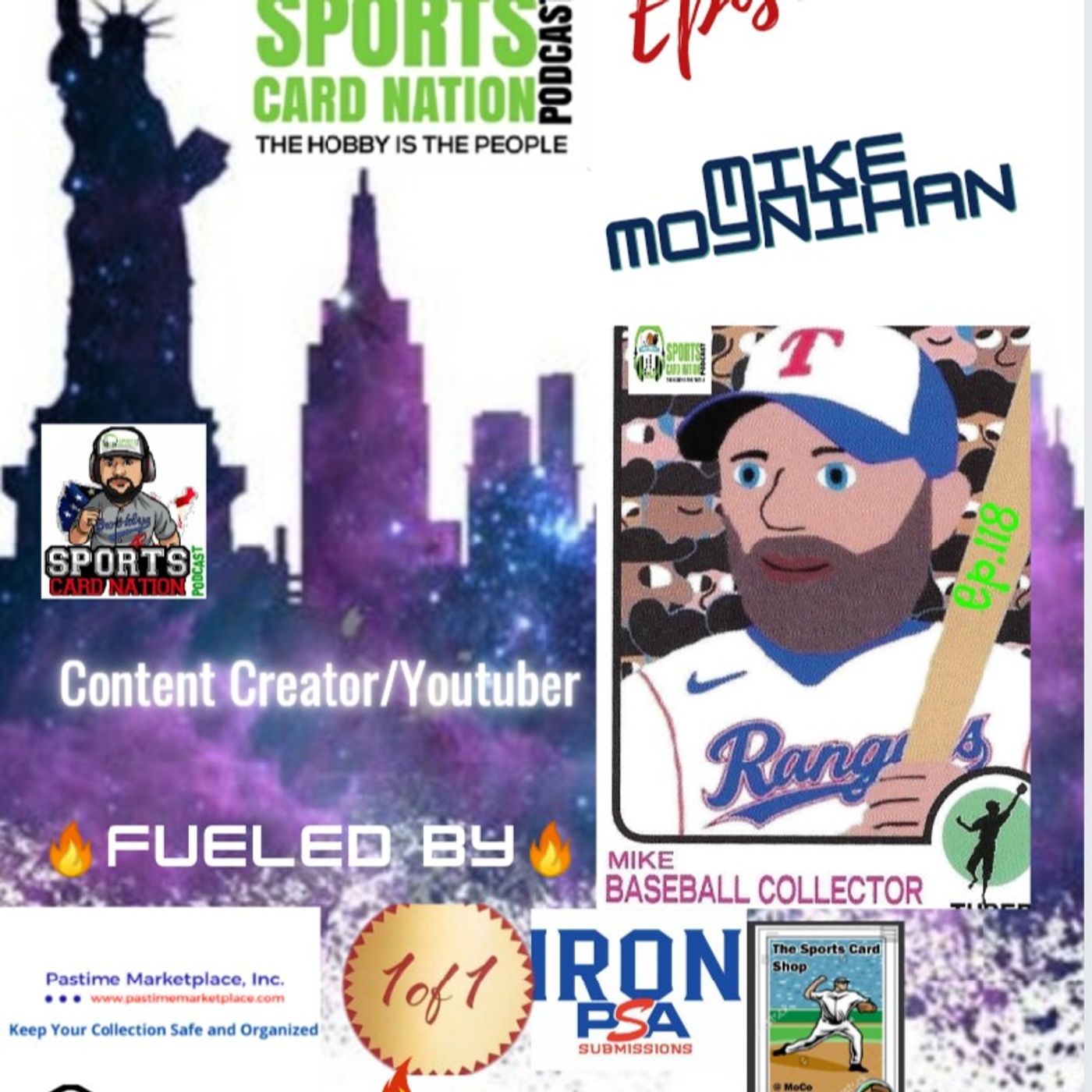 Ep.118 w/Mike Moniyhan(Baseball Collector/Youtube)