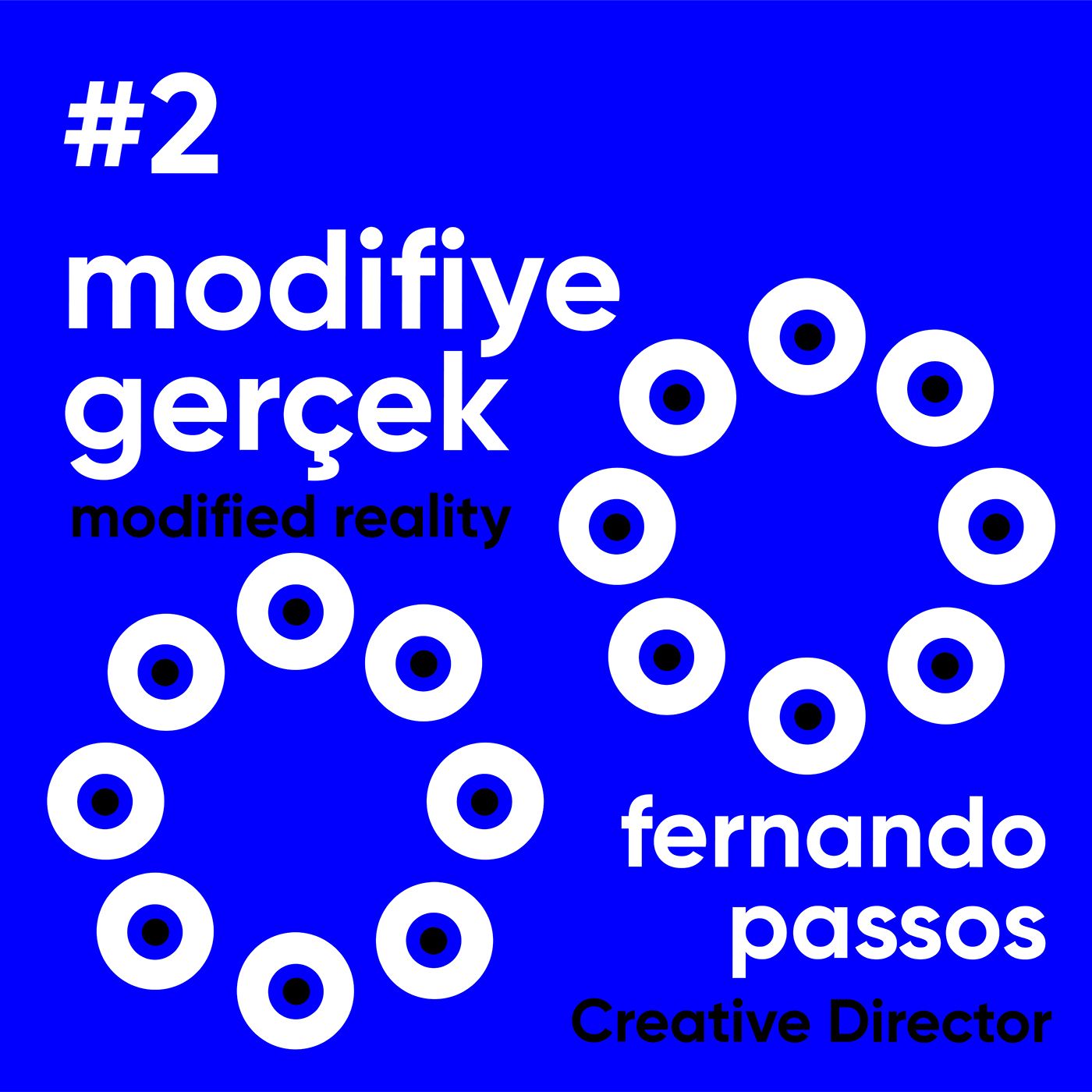 #2 Modifiye Gerçek / Fernando Passos - Ahmet Terzioğlu