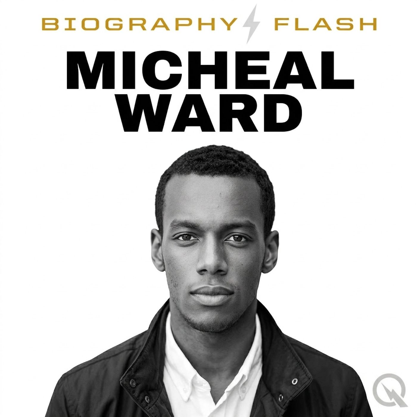 Micheal Ward - Biography Flash