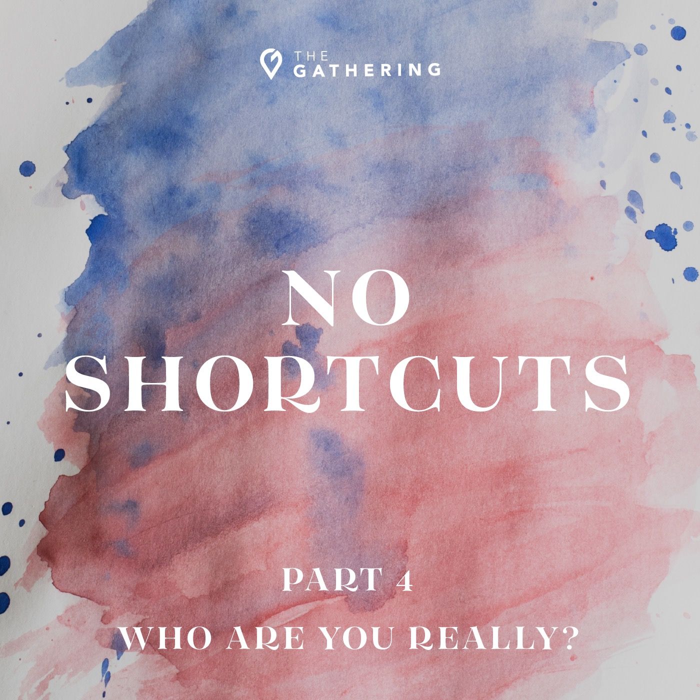 No Shortcuts: Who Are You Really? - Part 4 episode artwork