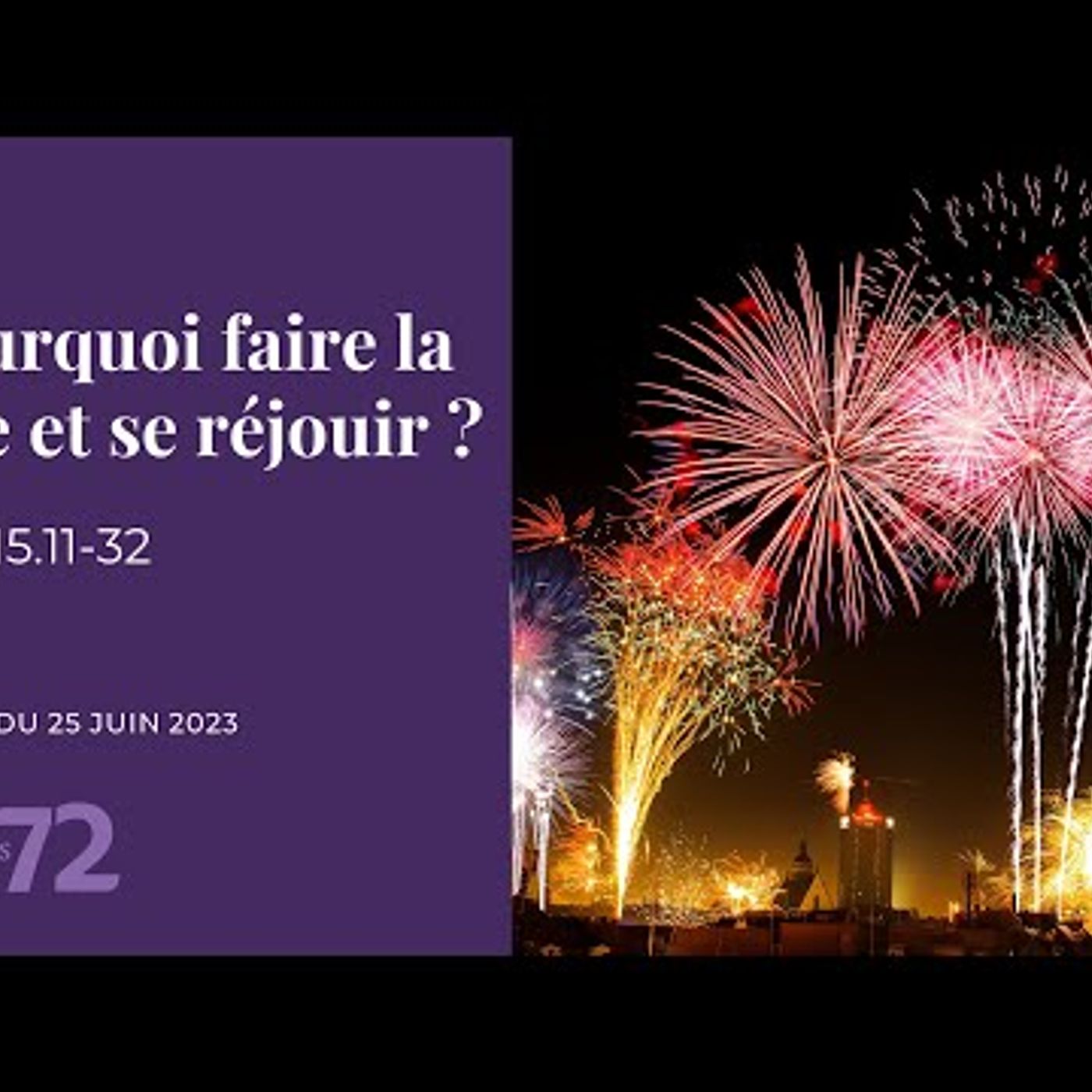 Eglise Baptiste Paris-Centre - Pourquoi faire la fête et se réjouir