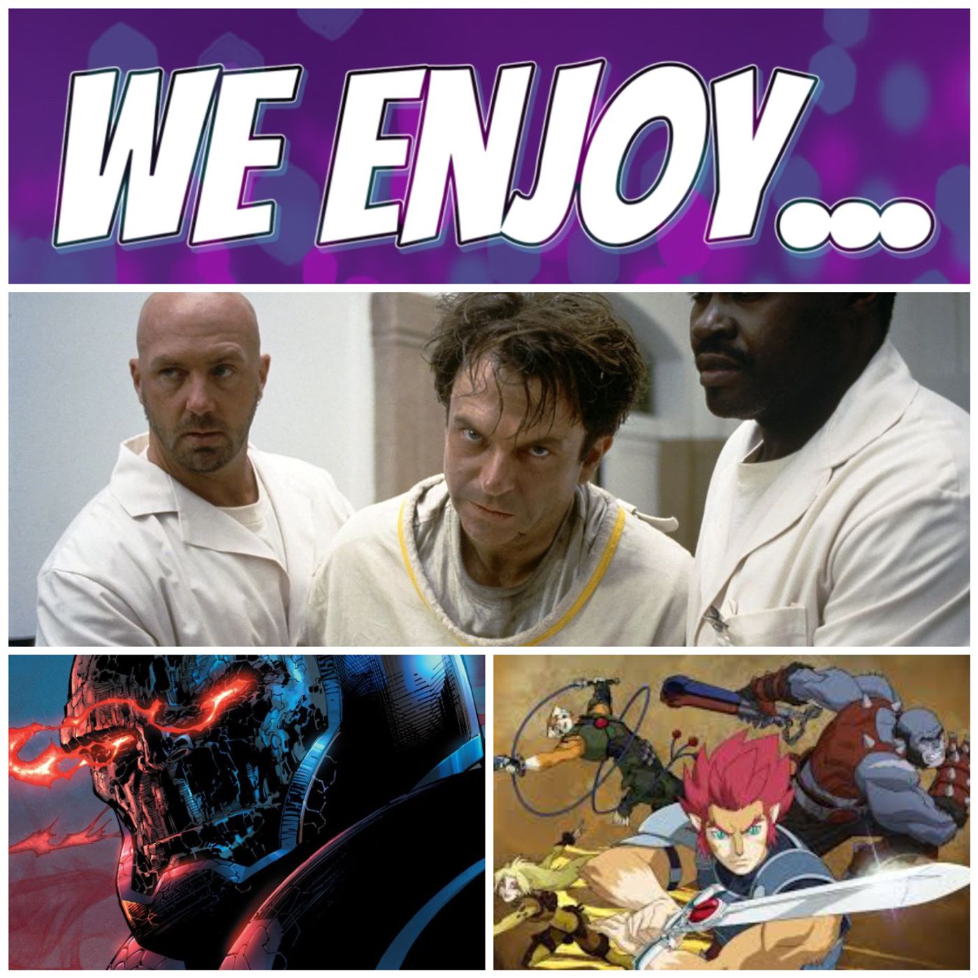 We Enjoy...