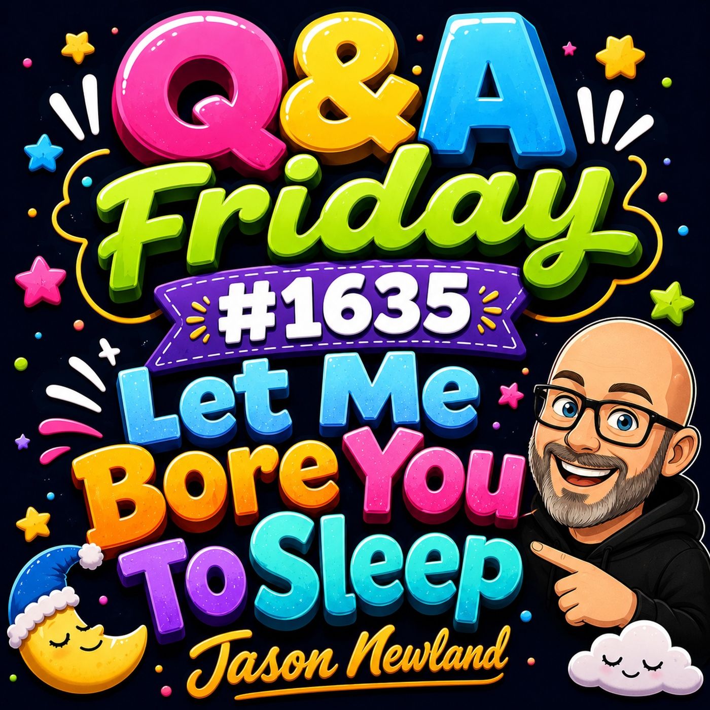 (Overnight Voice Only) Q&A Friday | #1635 Let Me Bore You To Sleep episode artwork