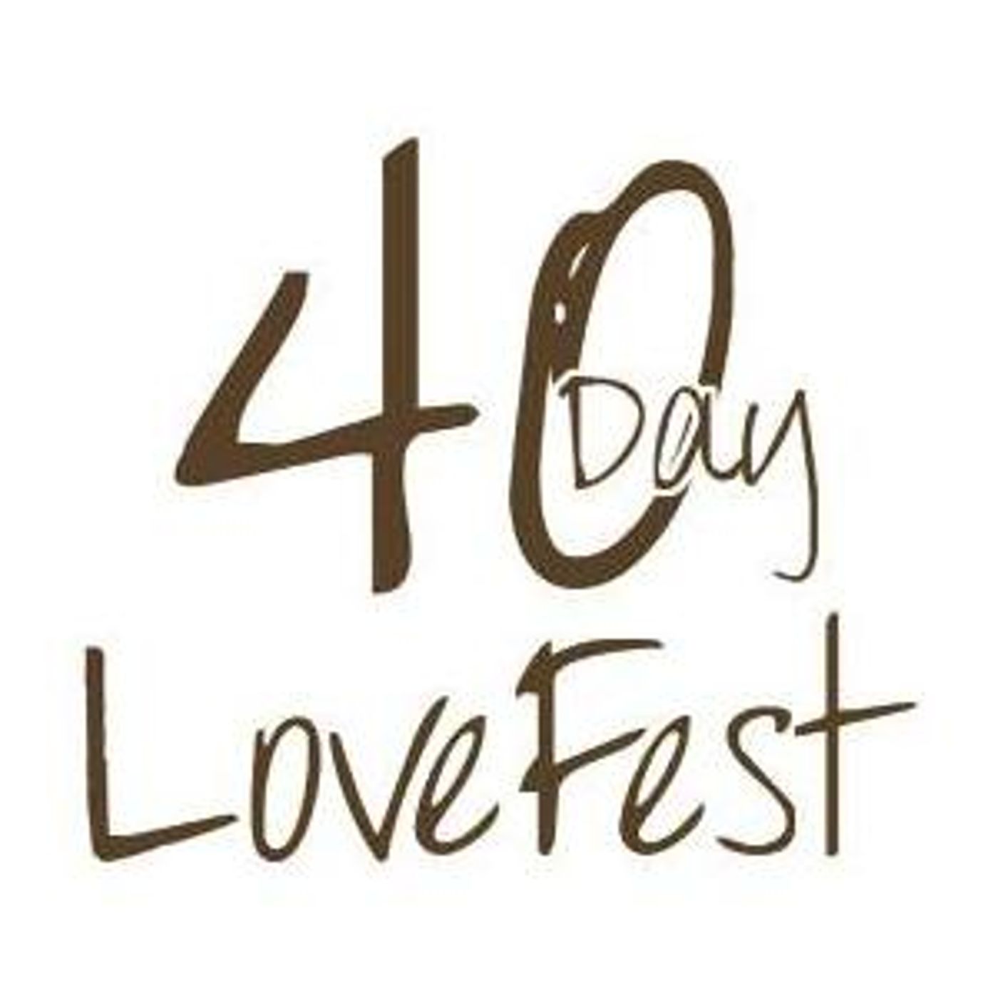 40 Day LoveFest - Sunday Night Inspiration episode artwork
