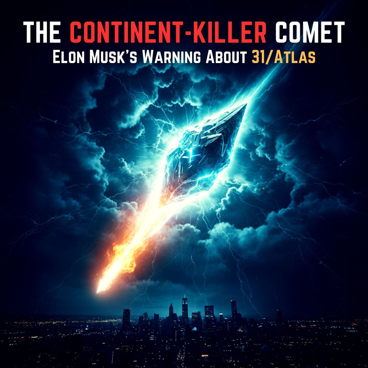 The Continent-Killer Comet: Elon Musk's WARNING About 3I/ATLAS