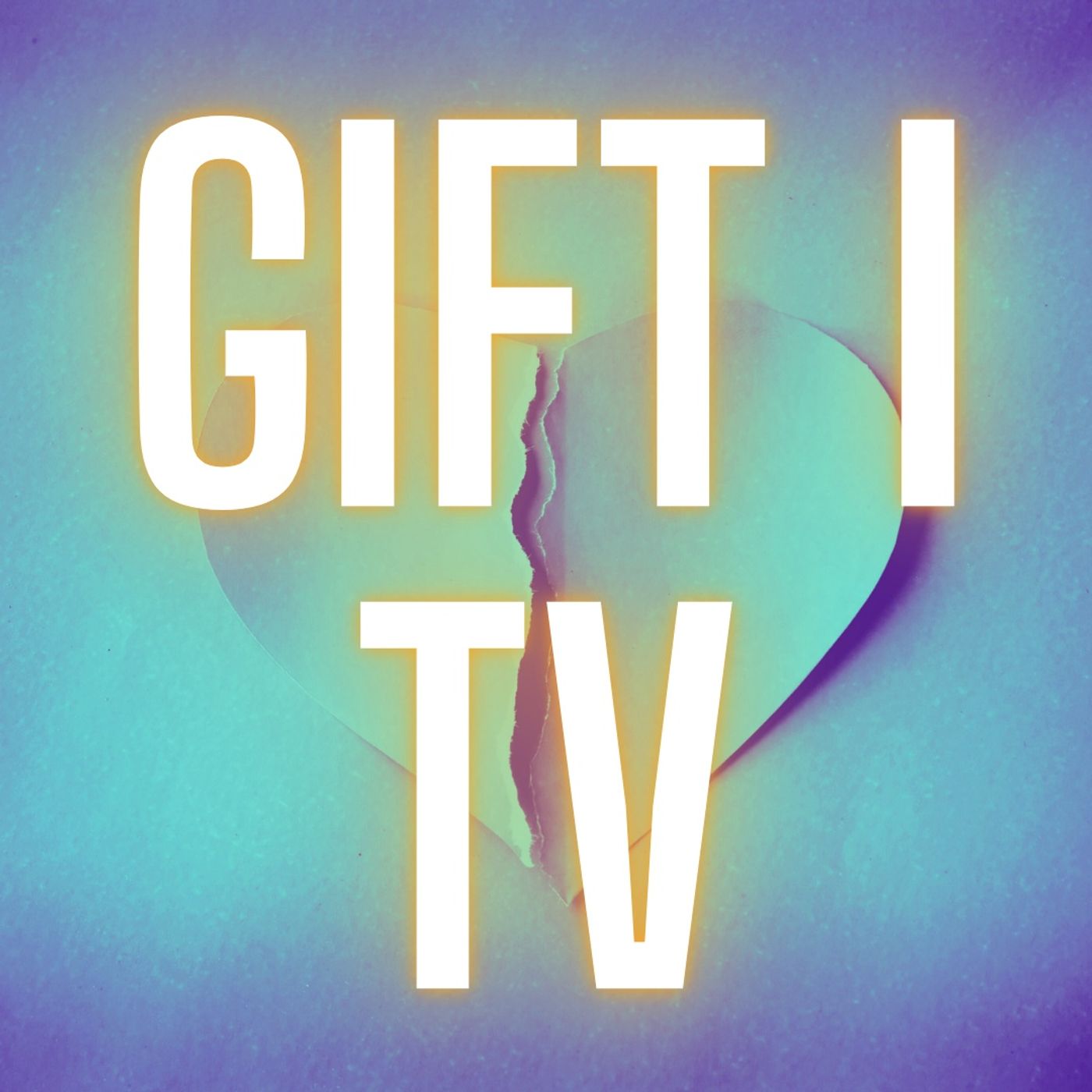GIFT I TV