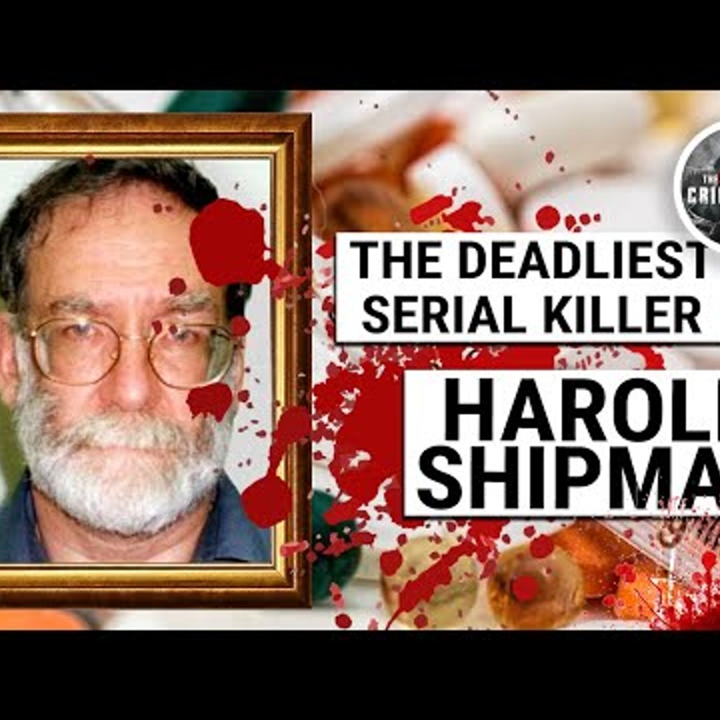 2. Dr Death Modern History's Worst Serial Killer episode artwork