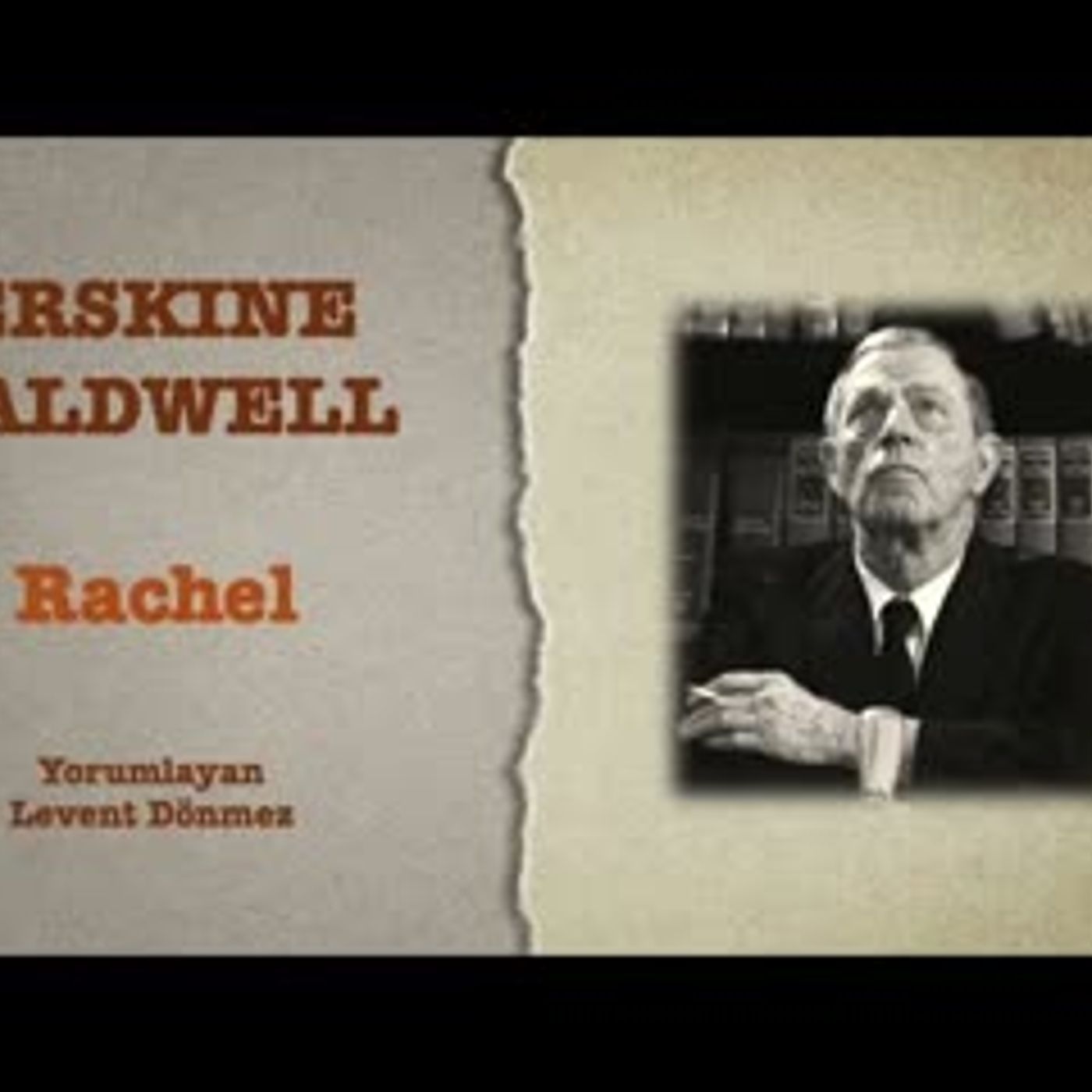 Erskine Caldwell - Rachel episode artwork