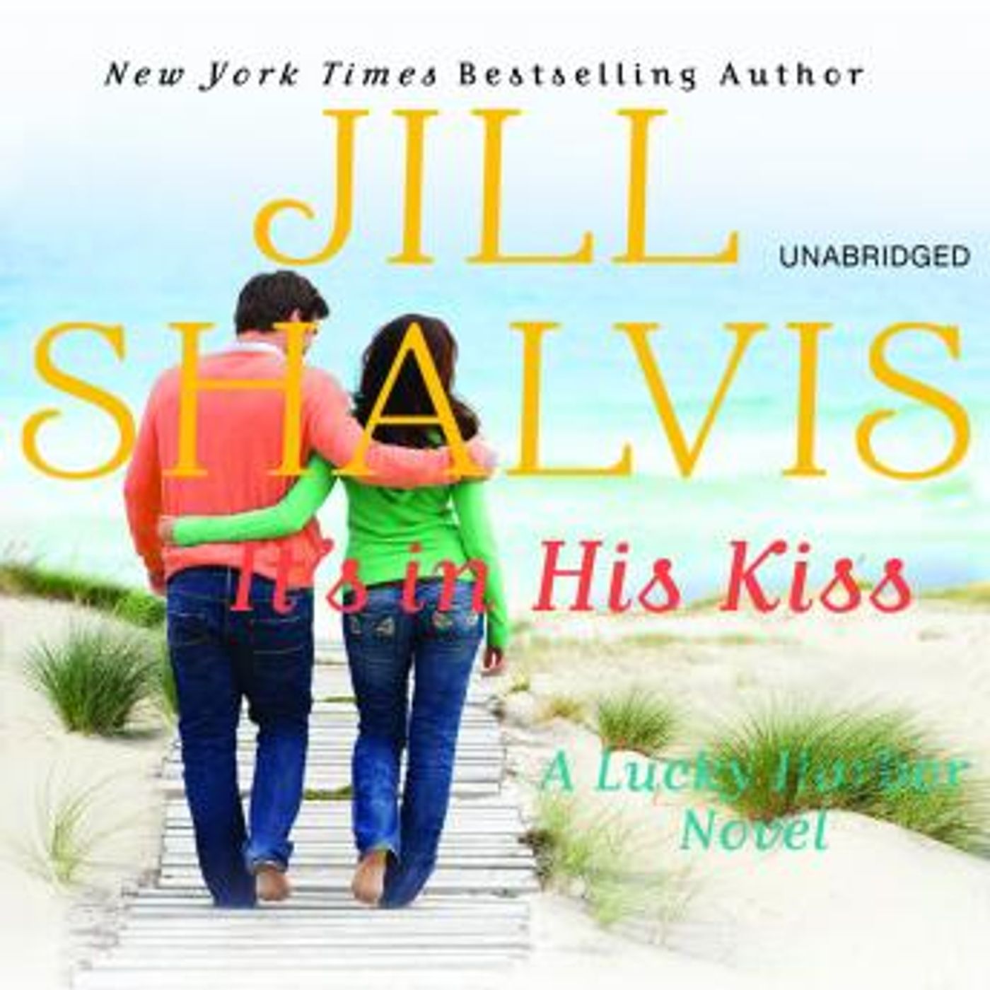 It's in His Kiss by Jill Shalvis episode artwork