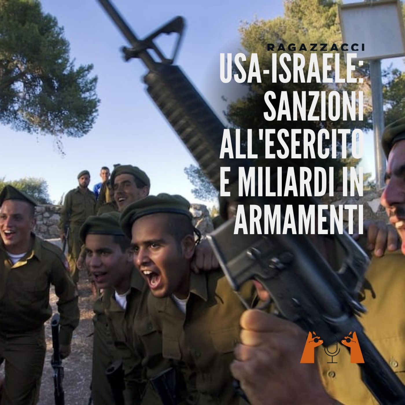USA-ISRAELE: sanzioni all'esercito e miliardi in armamenti