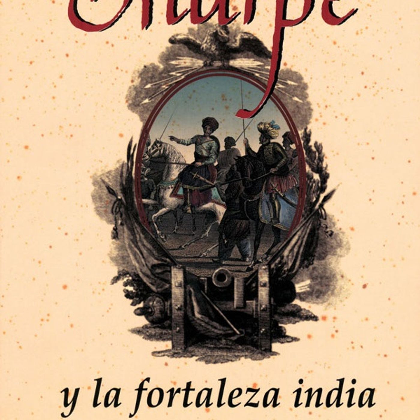 (Resumen) Sharpe y la fortaleza india - Bernard Cornwell