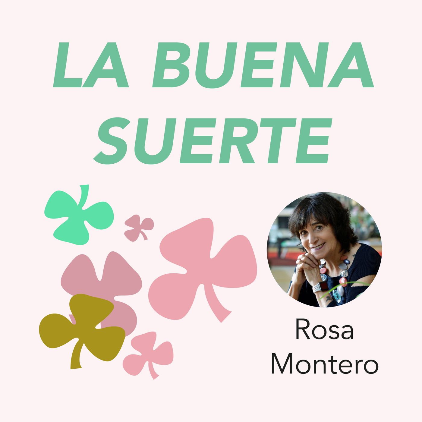 Rosa Montero presenta La buena suerte Rosa Montero presenta La buena suerte