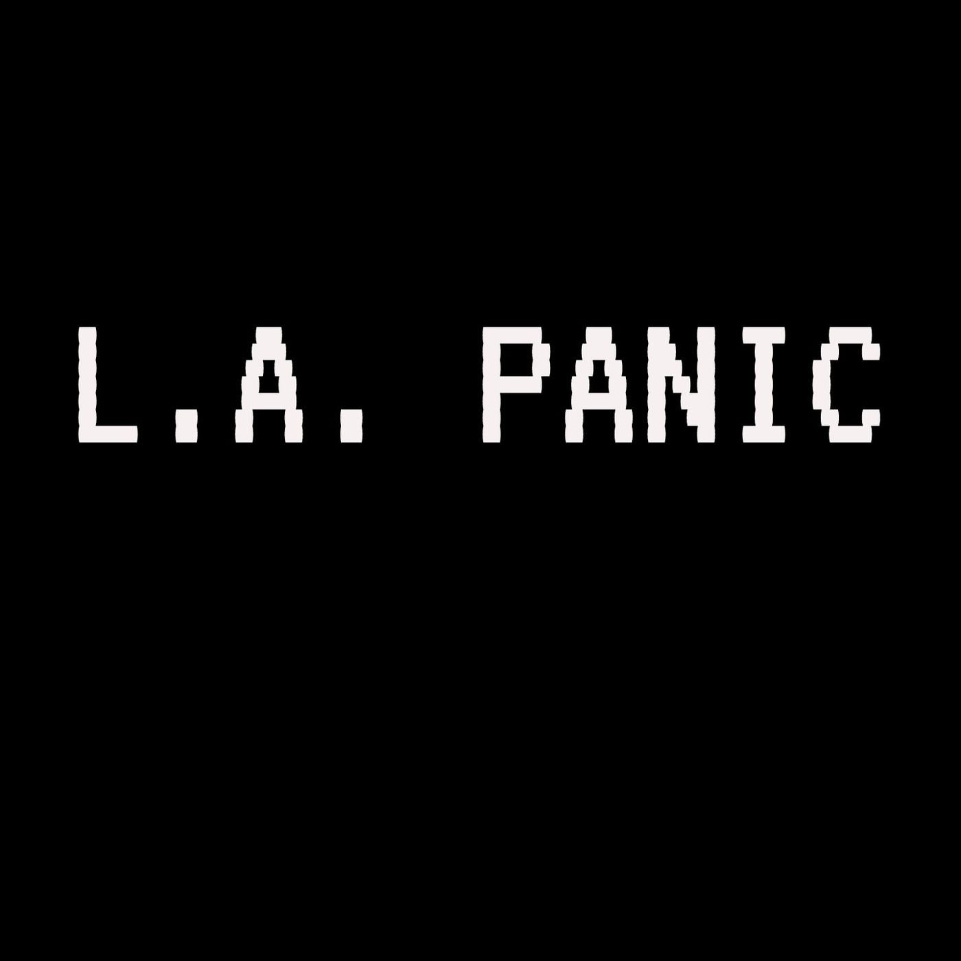 L.A. Panic's Music