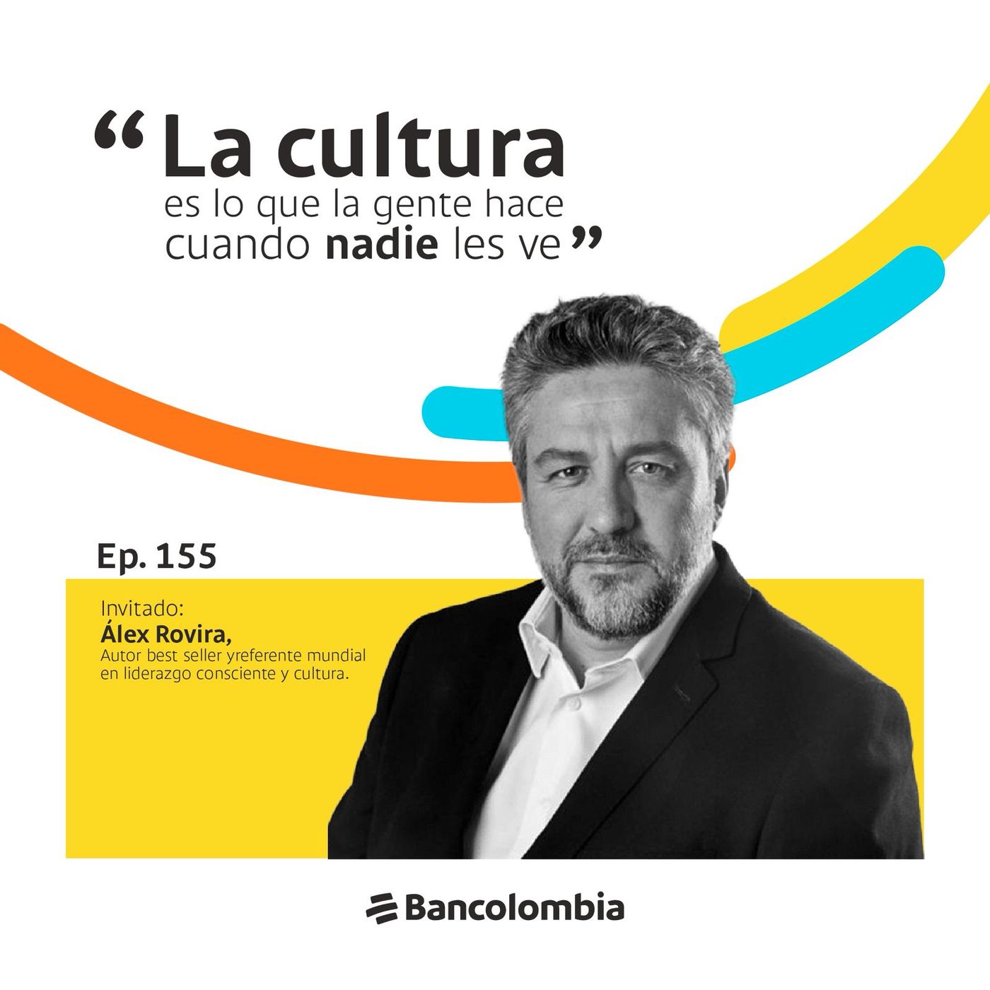 EP 155. 4 principios para construir una cultura que funciona incluso cuando nadie te ve EP 155. 4 principios para construir una cultura que funciona incluso cuando nadie te ve