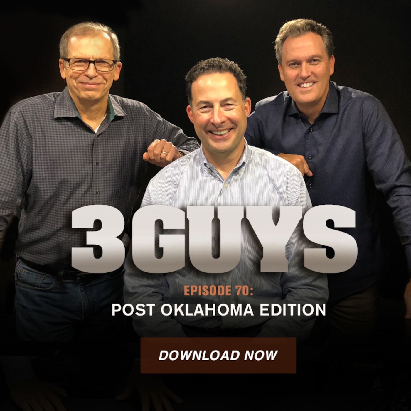 Three Guys Before The Game - Post Oklahoma (Episode 70)