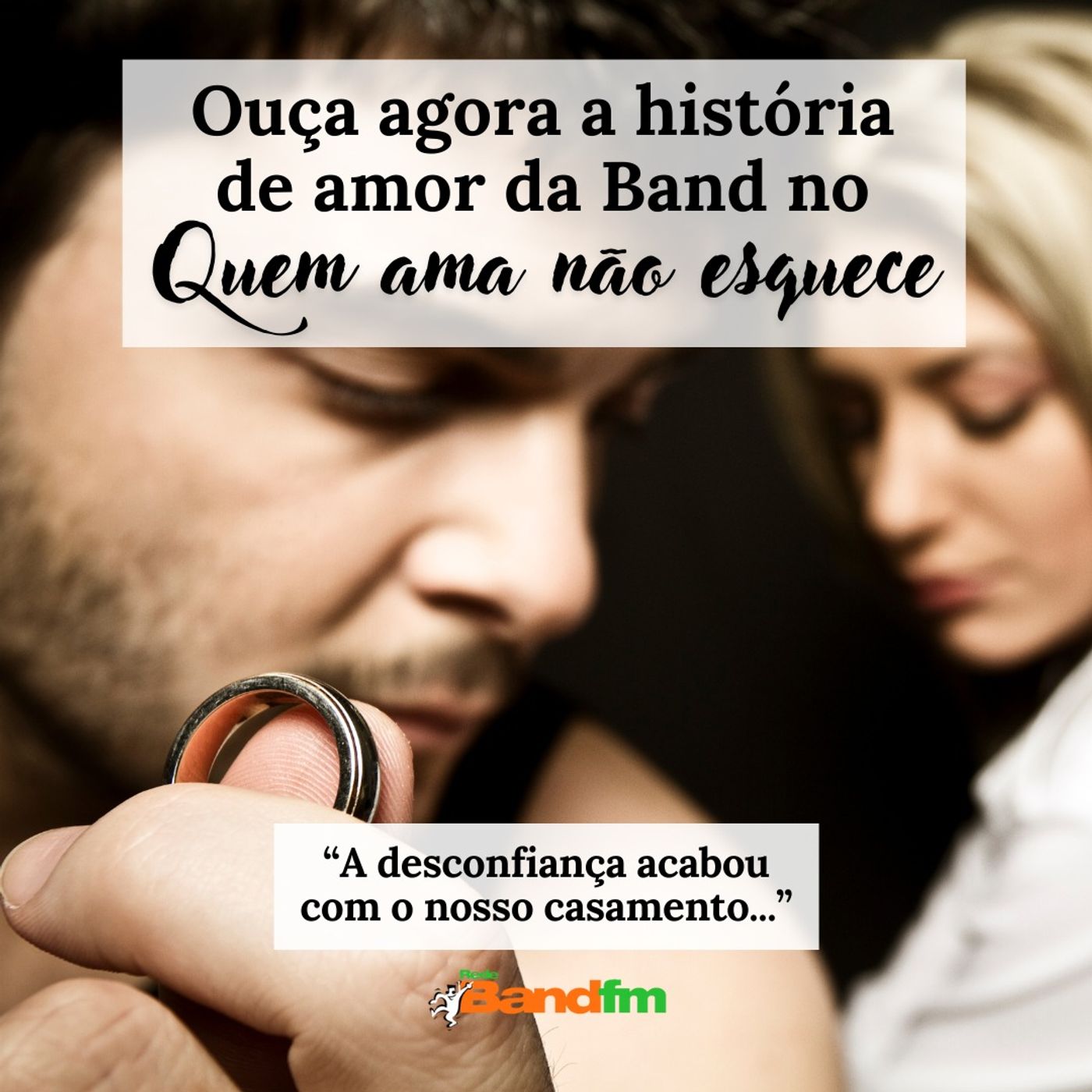 A DESCONFIANÇA ACABOU COM O NOSSO CASAMENTO -  30/10/23