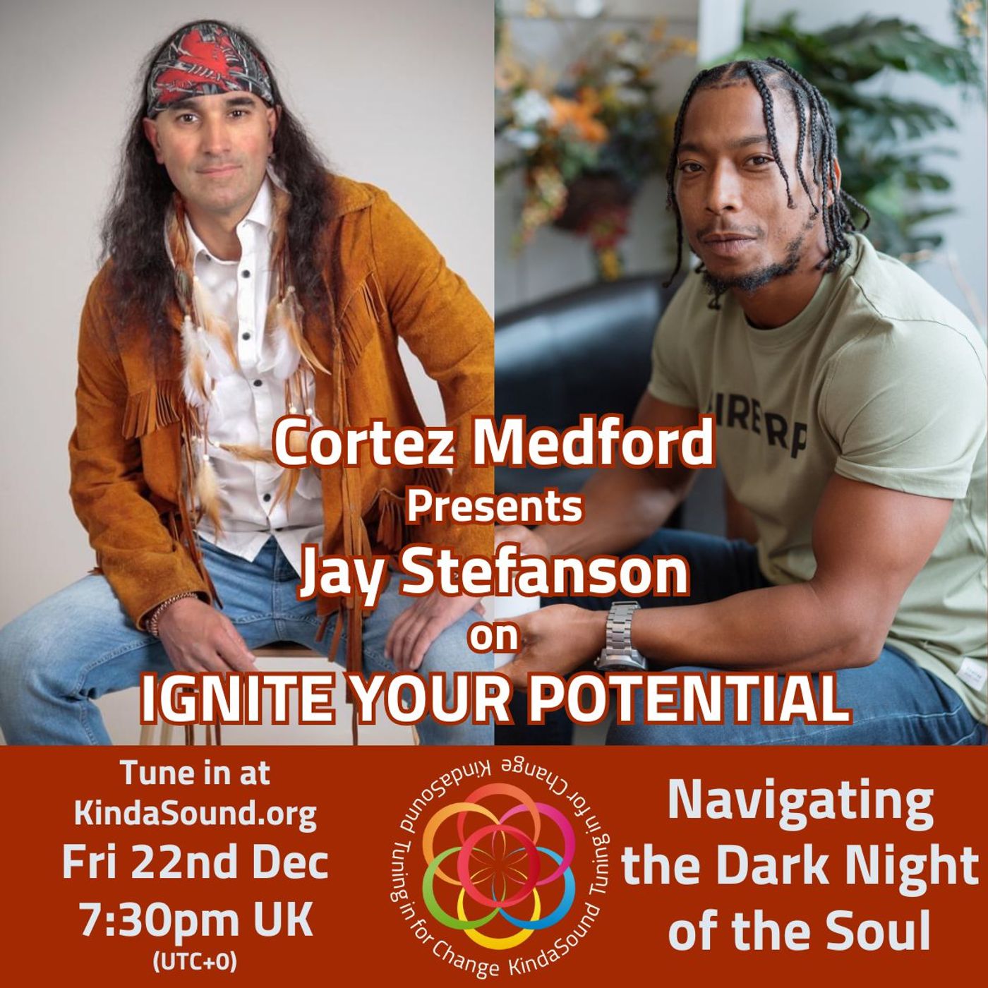 Navigating the Dark Night of the Soul | Jay Stefanson on Ignite Your Potential with Cortez Medford