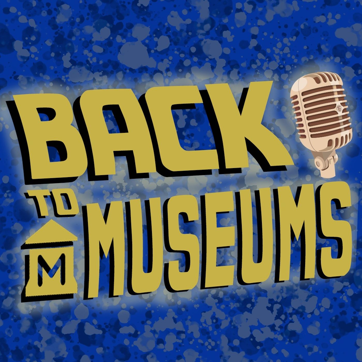 #BackToMuseums