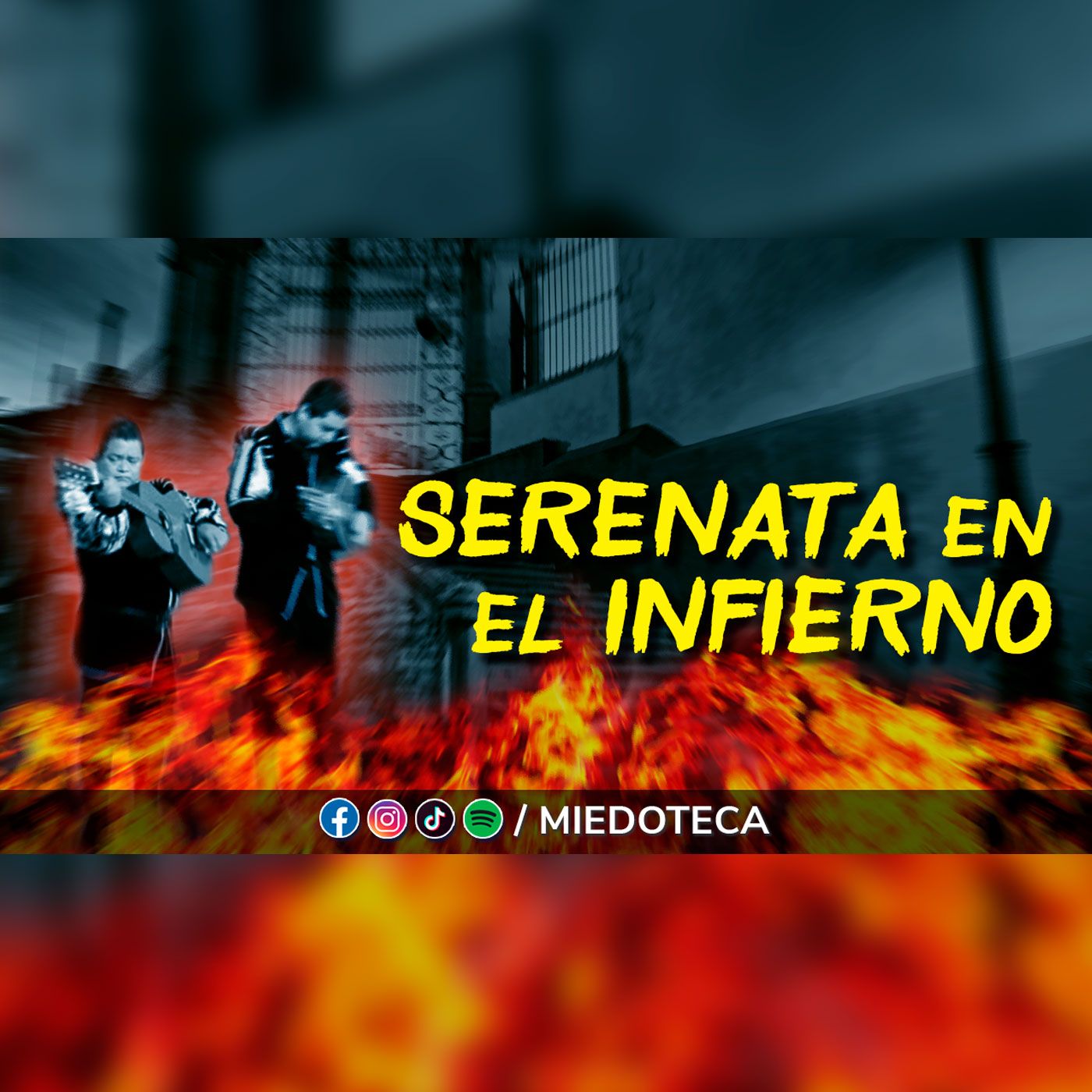La Leyenda de los Músicos de Guanajuato - Serenata en el Infierno episode artwork
