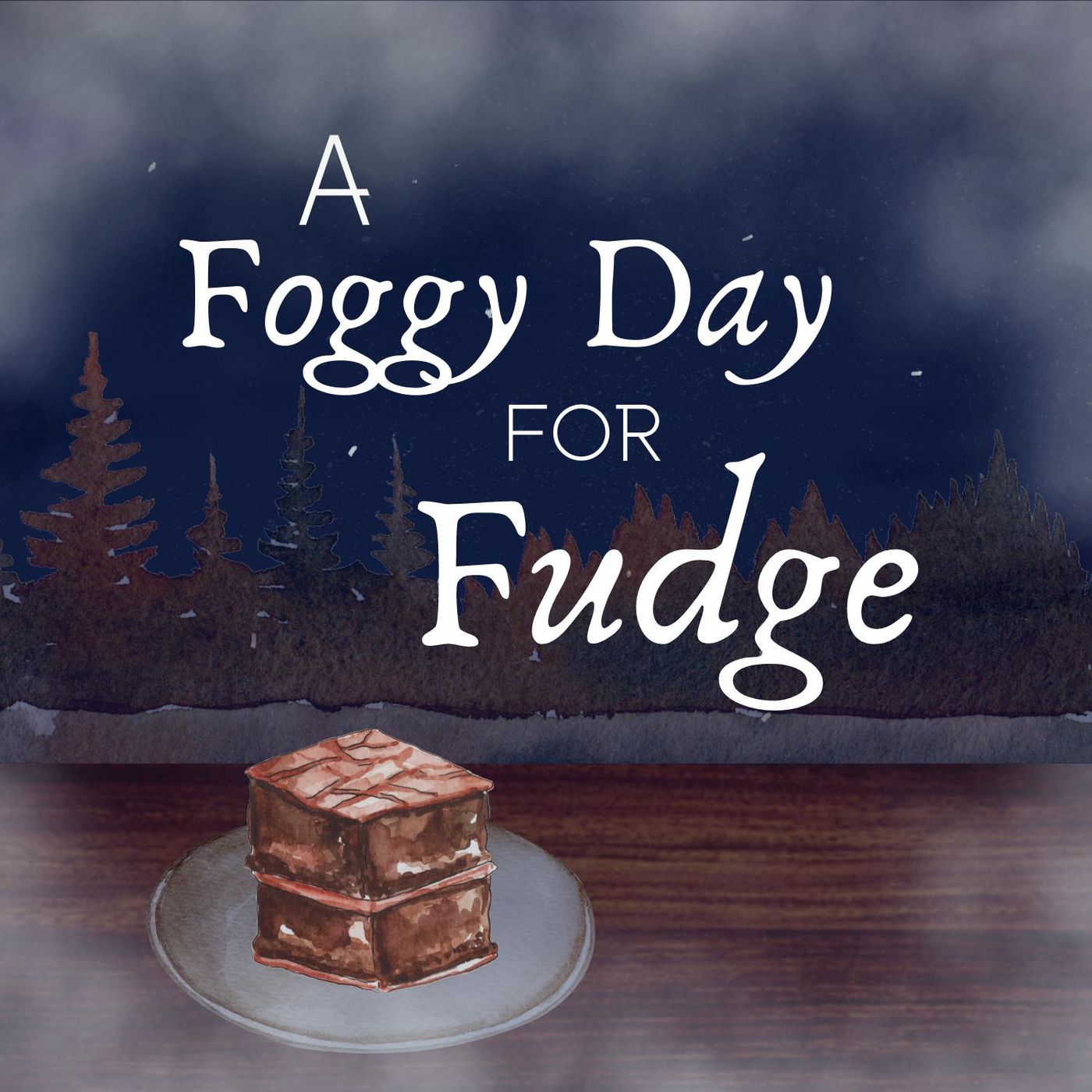 A Foggy Day for Fudge (Rainy Day Bakery #5)