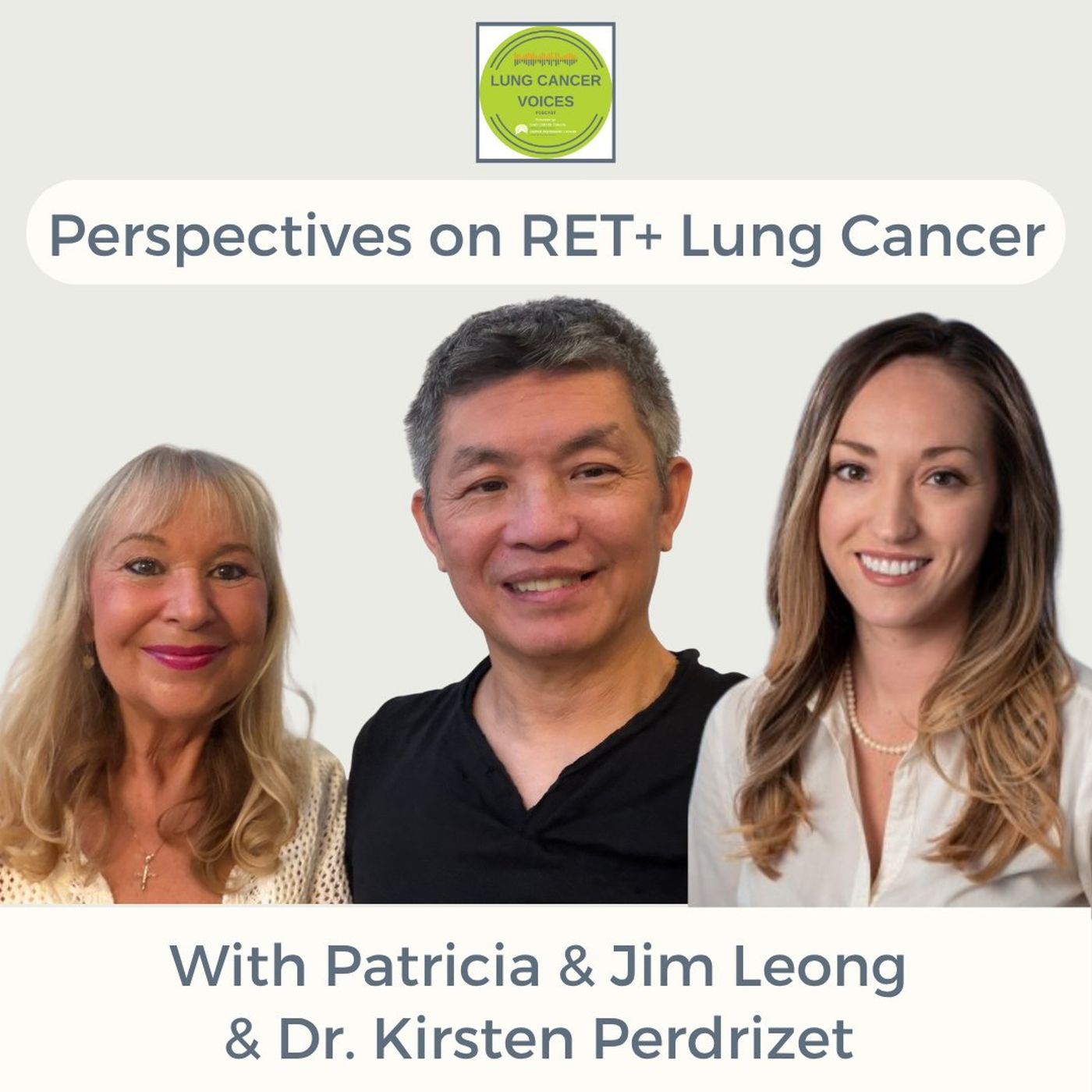Ep 128. Perspectives on RET+ Lung Cancer episode artwork