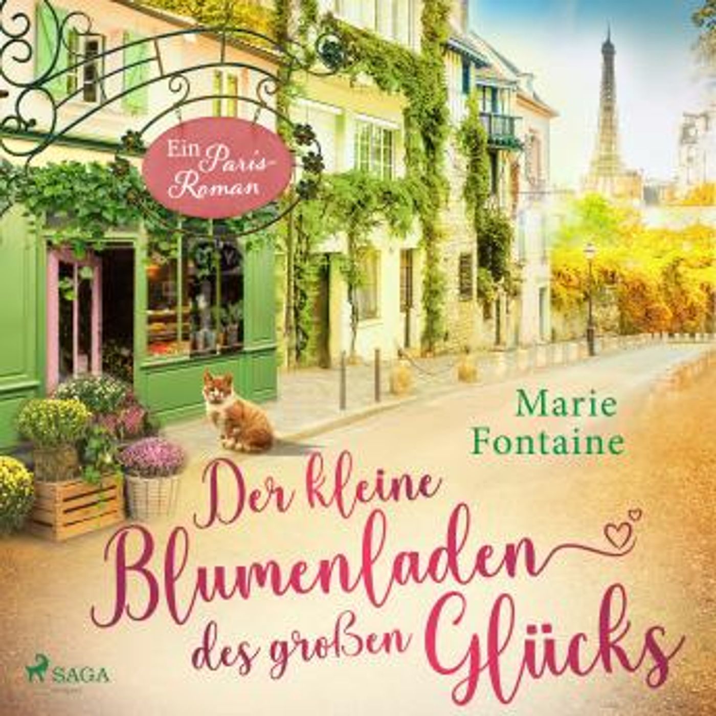 [German] - Der kleine Blumenladen des großen Glücks: Ein Paris-Roman by Marie Fontaine episode artwork