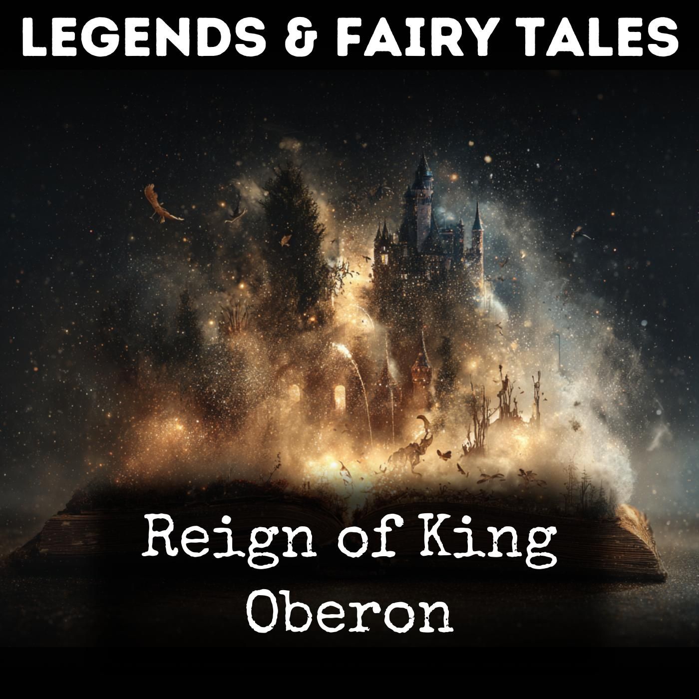 Reign of King Oberon