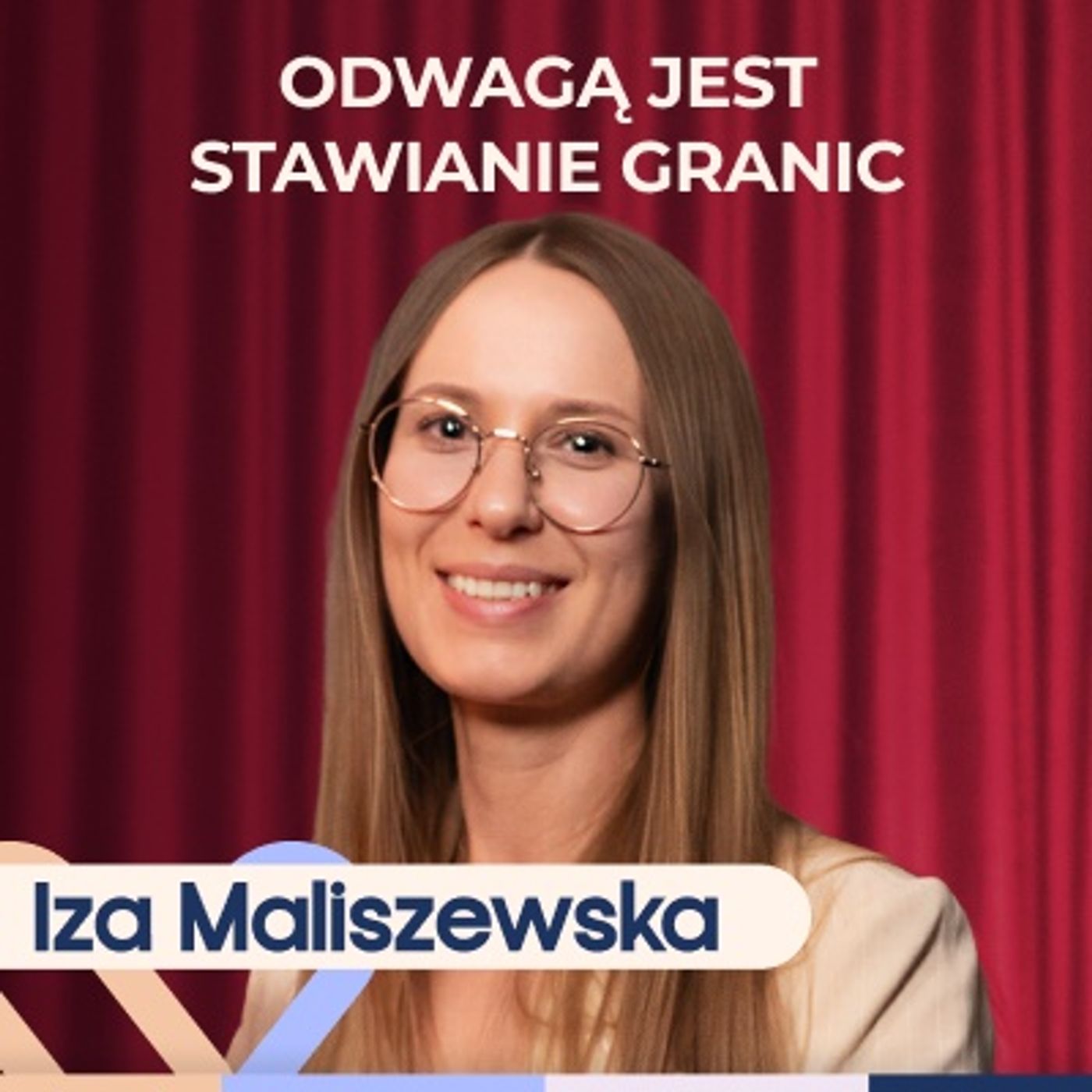 Iza Maliszewska: jak budować poczucie własnej wartości i uwierzyć w siebie? Well Be Stories Iza Maliszewska: jak budować poczucie własnej wartości i uwierzyć w siebie? Well Be Stories