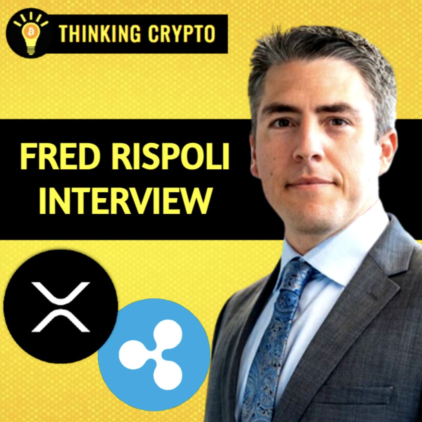 Attorney Fred Rispoli talks Judge Torres Bill Hinman Docs, SEC Ripple XRP Lawsuit Conclusion & Coinbase SEC