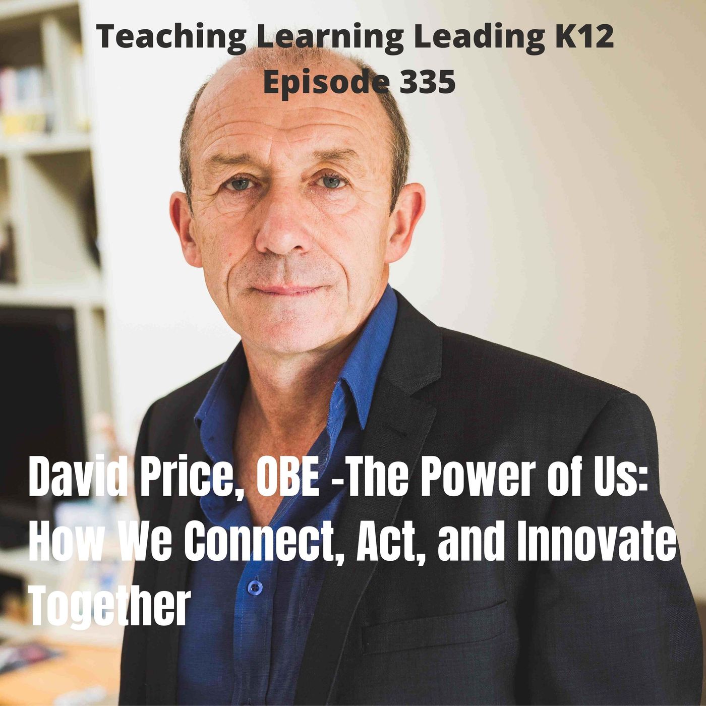 Teaching Learning Leading K-12
