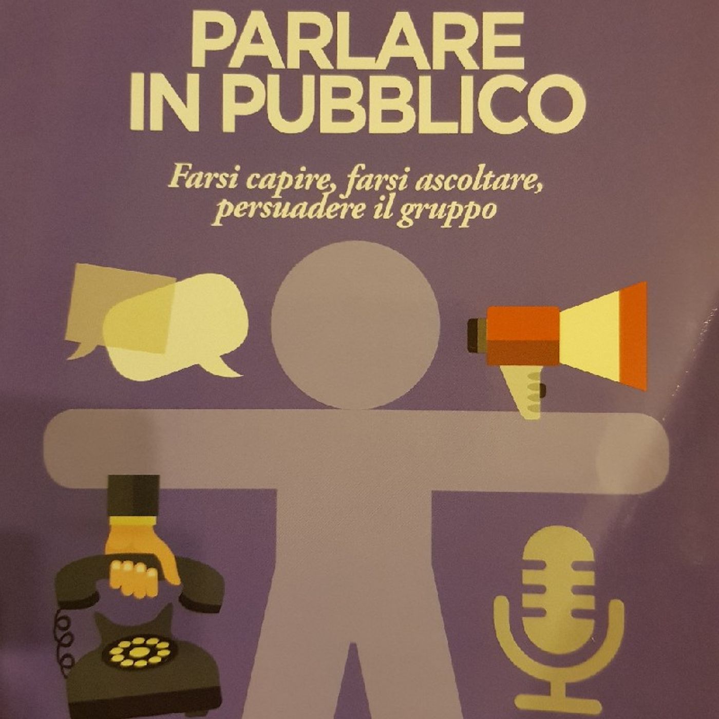 Cesare A.Sansavini : Parlare in Pubblico