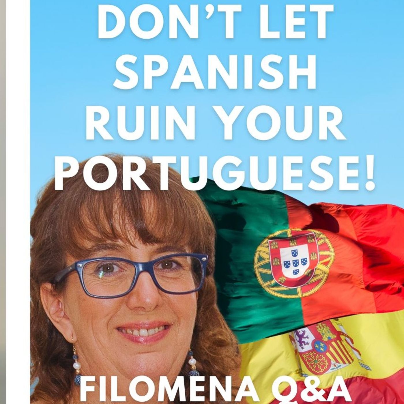 Unwritten Rule: Language Etiquette in Spain & Portugal from Filomena #portugal #spain #neverdothis