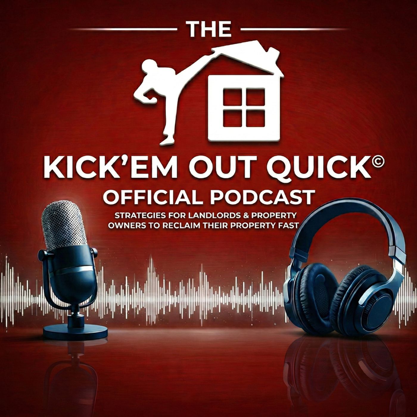 The Kick'em Out Quick Podcast