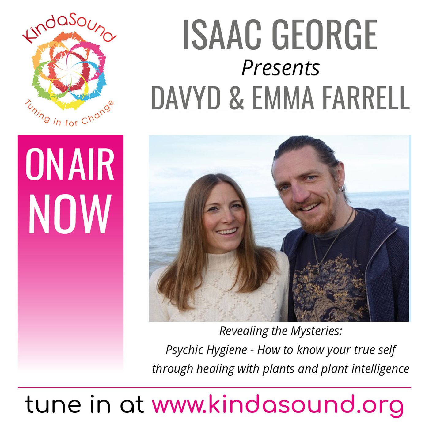 Davyd & Emma Farrell: Psychic Hygiene & Plant Intelligence (Revealing the Mysteries w Isaac George)