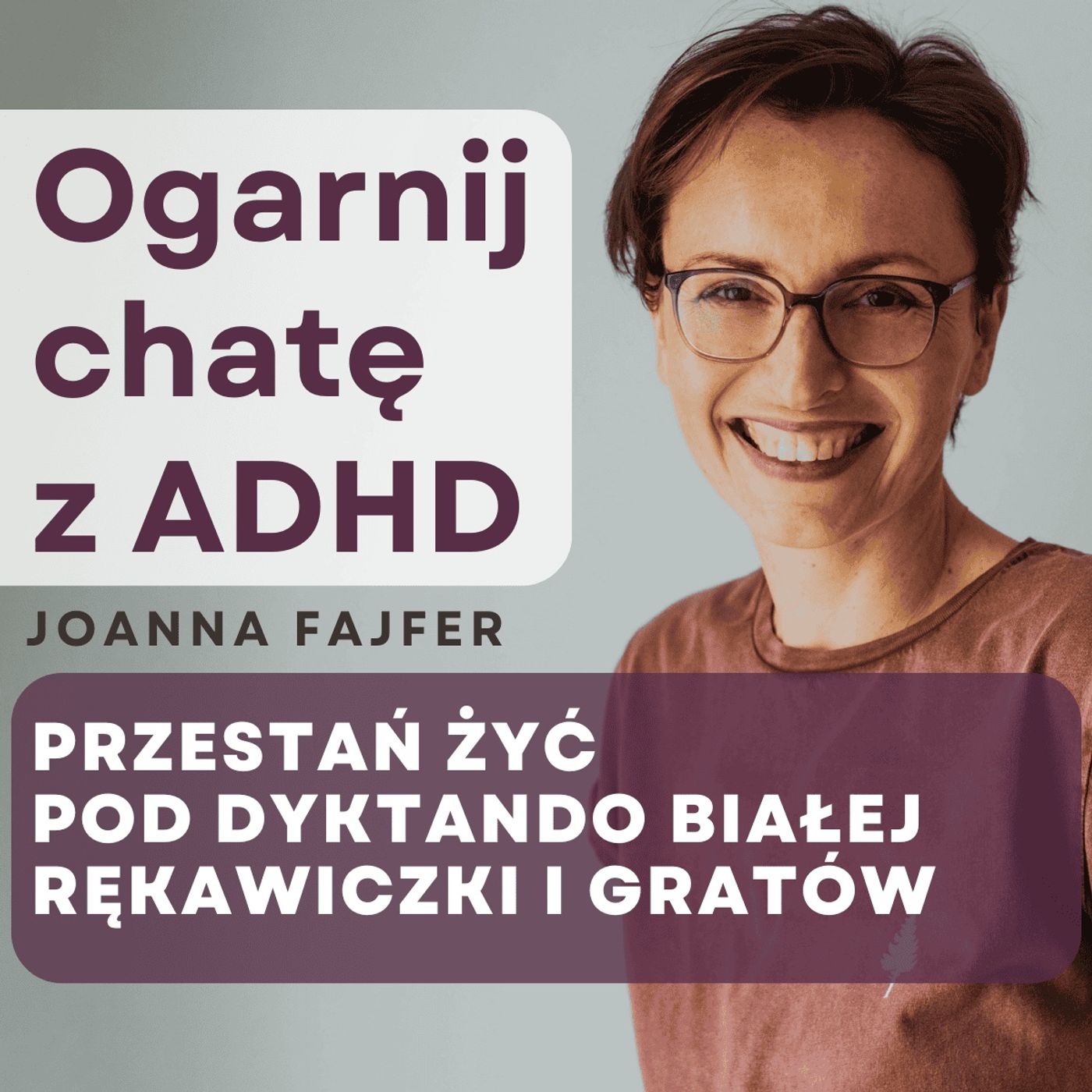Ogarnij chatę z ADHD