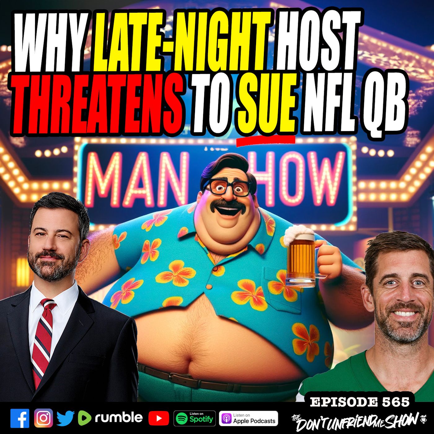 Why Late-Night Host Threatens To Sue NFL QB Aaron Rodgers episode artwork