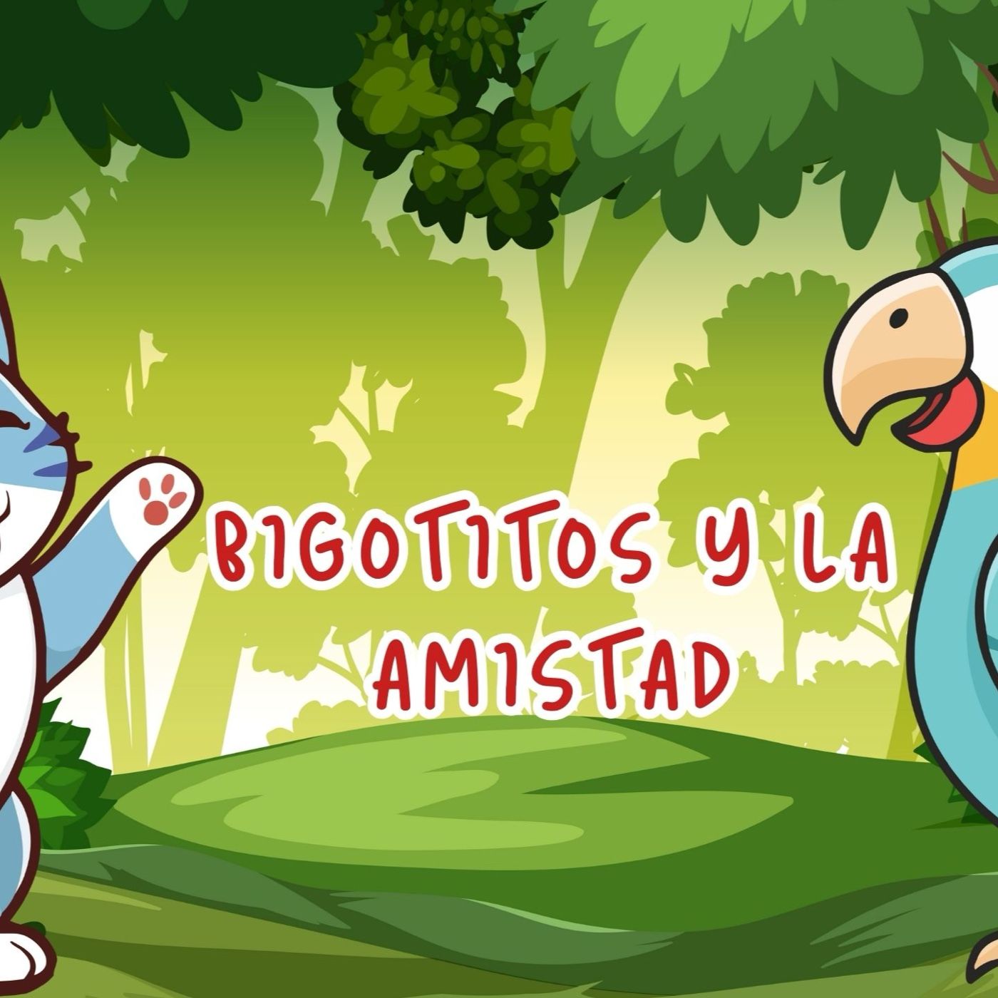 Bigotitos y la amistad podcast artwork